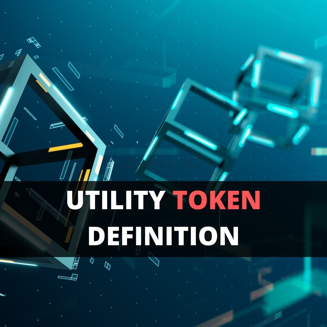 Utility token Definition | Regulations of Tokens – Blockchain and  Cryptocurrency Law Practice